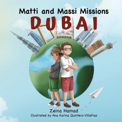 Matti and Massi Missions Dubai 1