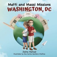 bokomslag Matti and Massi Missions Washington, DC