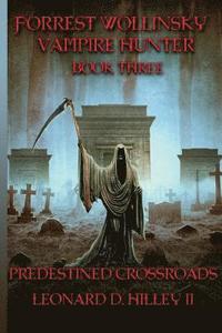bokomslag Forrest Wollinsky Vampire Hunter