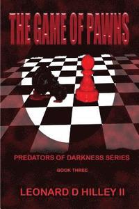 bokomslag The Game of Pawns