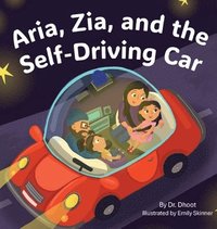 bokomslag Aria, Zia, and the Self-Driving Car