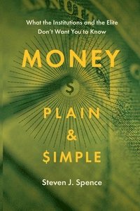 bokomslag Money Plain and Simple