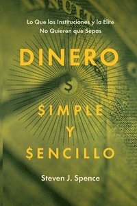 bokomslag Dinero, Simple y Sencillo