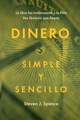 bokomslag Dinero, Simple y Sencillo