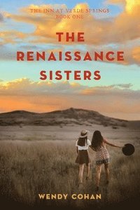 bokomslag The Renaissance Sisters