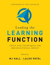 bokomslag Leading the Learning Function