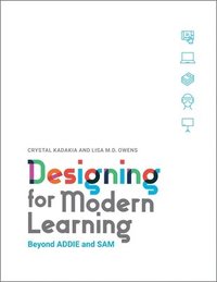 bokomslag Designing for Modern Learning