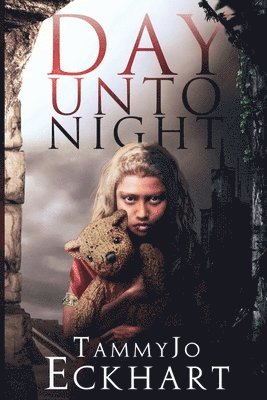 Tammyjo Eckhart, TammyJo Eckhart - Day Unto Night, Häftad