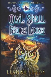 bokomslag Owl Spell Broke Loose