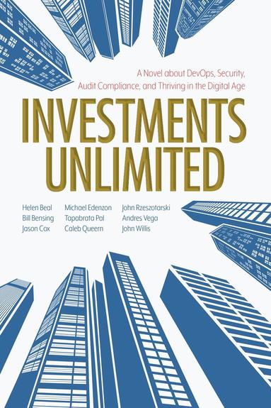 Helen Beal, Bill Bensing, Jason Cox, Michael Edenzon, John Willis - Investments Unlimited, Häftad