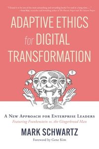 bokomslag Adaptive Ethics for Digital Transformation