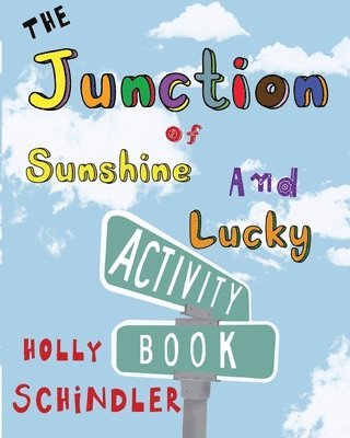 Junction of Sunshine and Lucky Activity Book