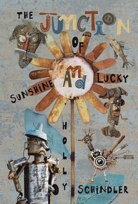 bokomslag Junction of Sunshine and Lucky