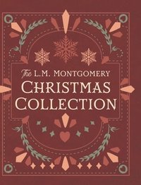 bokomslag The L. M. Montgomery Christmas Collection