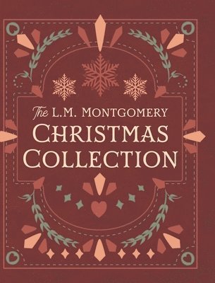 The L. M. Montgomery Christmas Collection 1