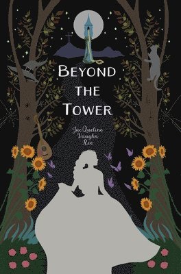 Jacqueline Vaughn Roe - Beyond the Tower, Inbunden