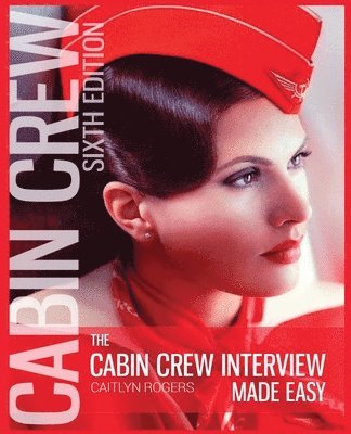 The Cabin Crew Interview Made Easy 1