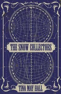 bokomslag The Snow Collectors