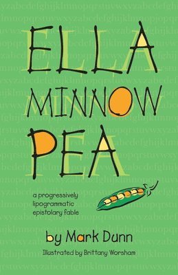 Ella Minnow Pea: 20th Anniversary Illustrated Edition 1