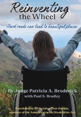 Patricia A Broderick - Reinventing the Wheel, Inbunden