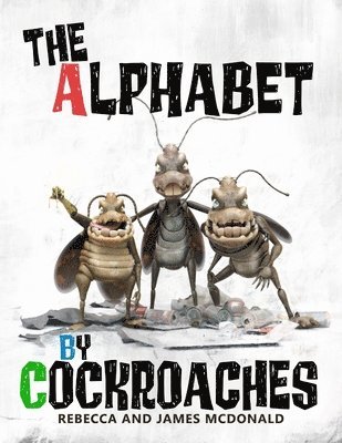 The Alphabet by Cockroaches 1