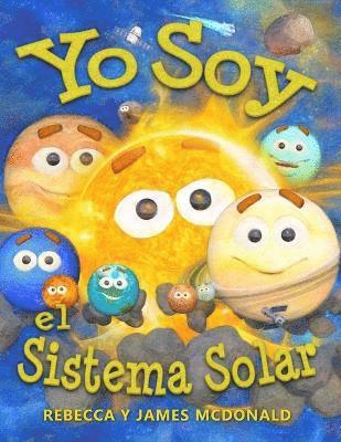 James McDonald, Rebecca McDonald - Yo Soy el Sistema Solar, Häftad