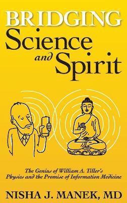 Bridging Science and Spirit 1