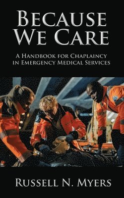 Russell N Myers, Russell N. Myers, N Myers, Russell - Because We Care, Häftad