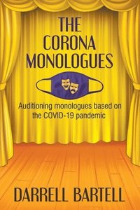 bokomslag The Corona Monologues