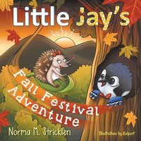 bokomslag Little Jay's Fall Festival Adventure