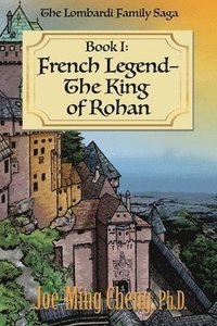 bokomslag French Legend-The King of Rohan