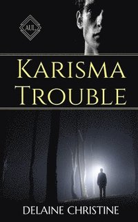 bokomslag Karisma Trouble