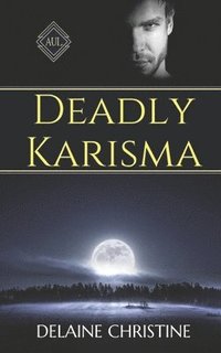 bokomslag Deadly Karisma