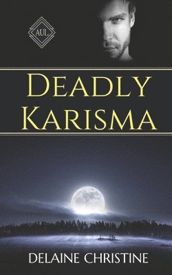 Deadly Karisma 1