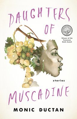 bokomslag Daughters of Muscadine: Stories