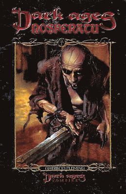 Gherbod Fleming - Dark Ages Clan Novel Nosferatu: Book 1 of the Dark Ages Clan Novel Saga, Häftad