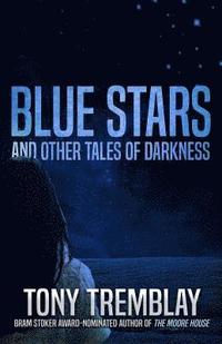 bokomslag Blue Stars and Other Tales of Darkness