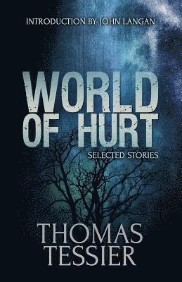 bokomslag World of Hurt: Selected Stories