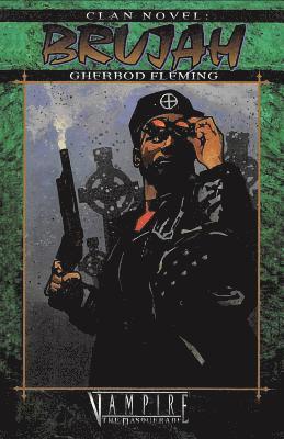Gherbod Fleming - Clan Novel Brujah: Book 11 of the Clan Novel Saga, Häftad