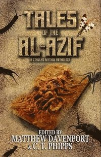 bokomslag Tales of the Al-Azif: A Cthulhu Mythos Anthology