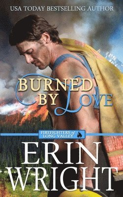 Erin Wright - Burned by Love, Häftad