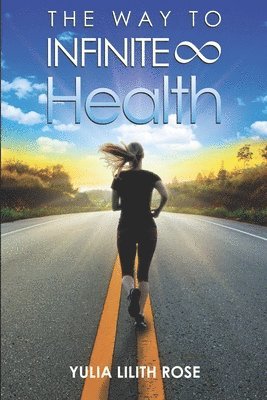 The way to infinite health 1