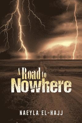 bokomslag A Road to Nowhere
