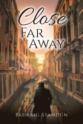 Close Far Away 1