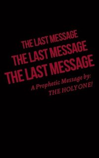 bokomslag The Last Message