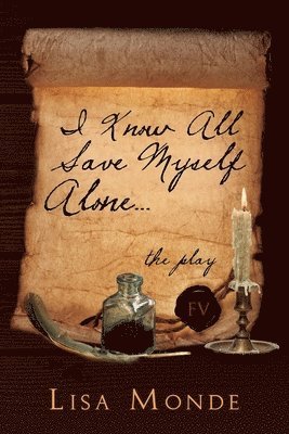 I Know All Save Myself Alone