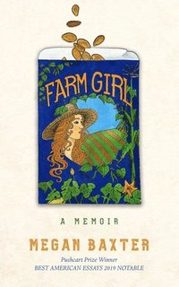 bokomslag Farm Girl: A Memoir