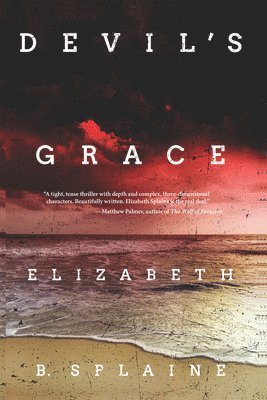 Elizabeth B. Splaine - Devil's Grace, Häftad