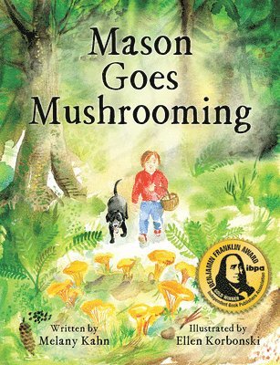 Mason Goes Mushrooming 1