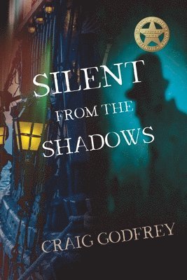 Silent From The Shadows 1